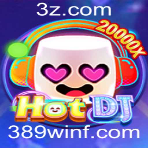 Descubra o Mundo de HotDJ: Um Jogo Inovador em 389win.fun